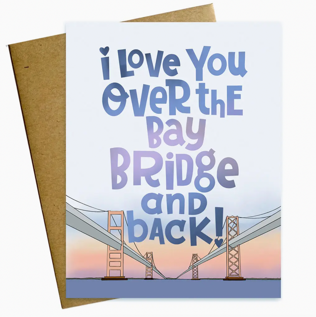 Love You Over the Bay Bridge and Back - Maggie Moore Studios